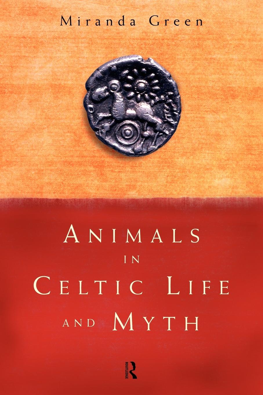 Cover: 9780415185882 | Animals in Celtic Life and Myth | Miranda Green | Taschenbuch | 1998