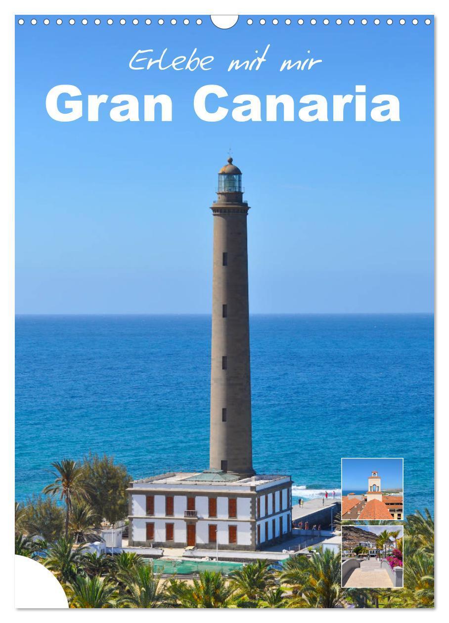 Cover: 9783675827530 | Erlebe mit mir Gran Canaria (Wandkalender 2024 DIN A3 hoch),...