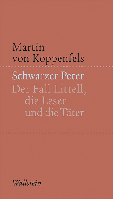 Cover: 9783835311756 | Schwarzer Peter | Der Fall Littell, die Leser und die Täter | Buch