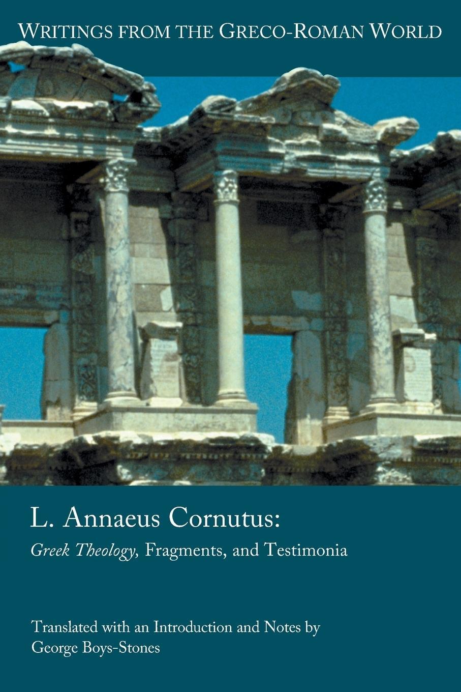 Cover: 9781628372106 | L. Annaeus Cornutus | Greek Theology, Fragments, and Testimonia | Buch