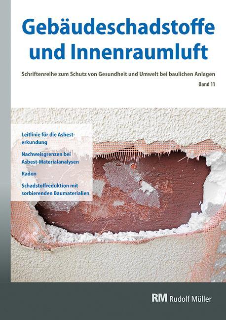 Cover: 9783481041427 | Gebäudeschadstoffe und Innenraumluft, Band 11 | Bossemayer (u. a.)