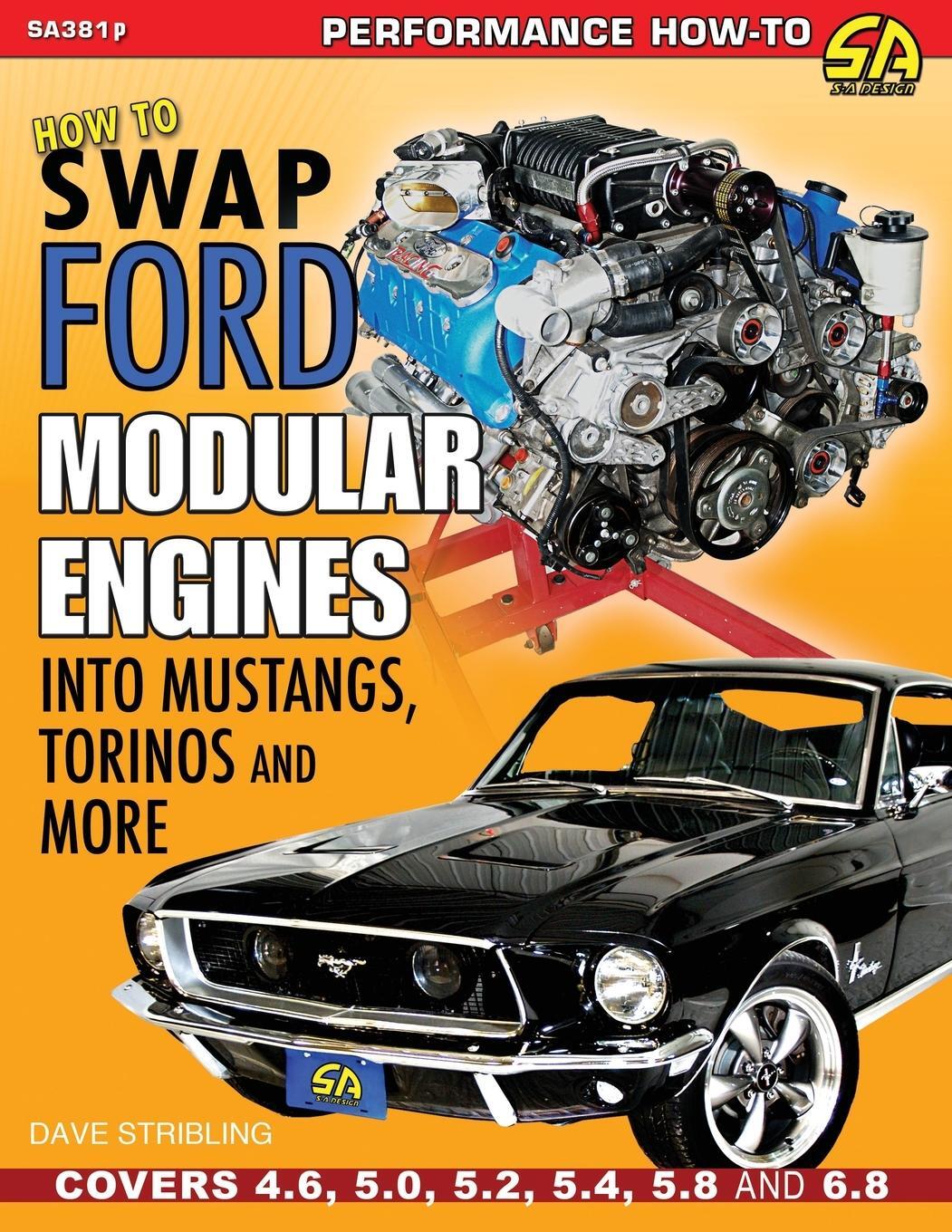 Cover: 9781613255780 | How to Swap Ford Modular Engines into Mustangs, Torinos and More