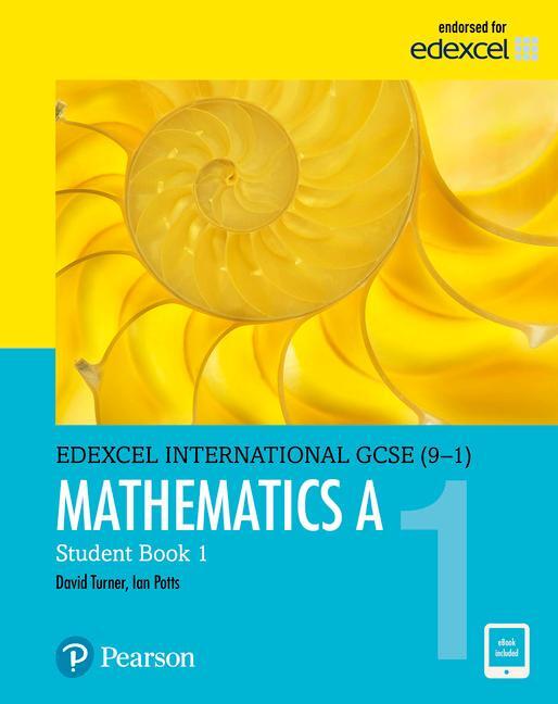Cover: 9780435181444 | Pearson Edexcel International GCSE (9-1) Mathematics A Student Book 1