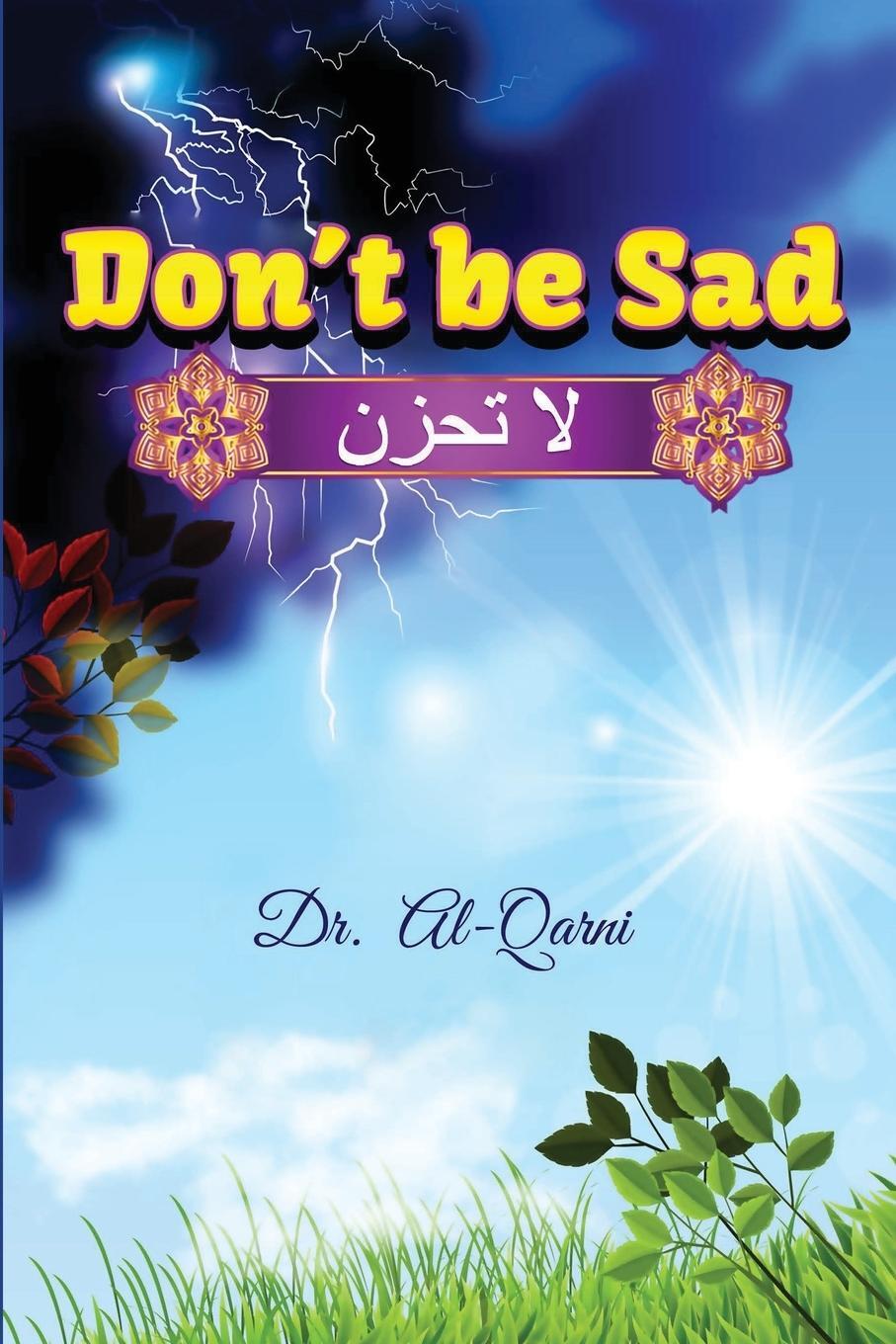 Cover: 9781643543468 | Don't Be Sad | Al-Qarni | Taschenbuch | Paperback | Englisch | 2008