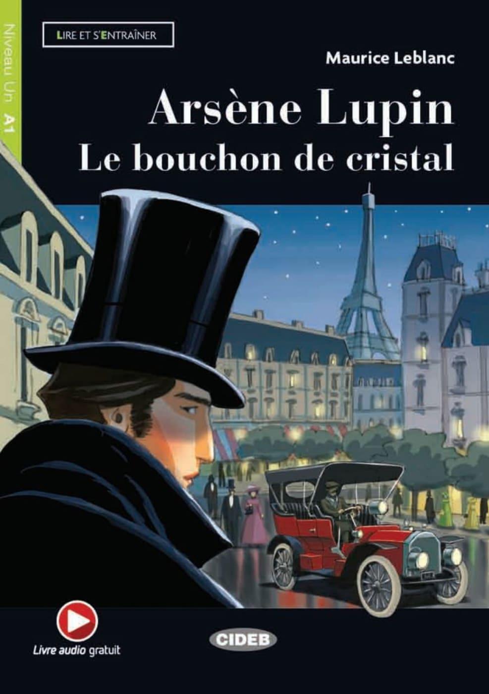 Cover: 9783125002067 | Arsène Lupin | Le bouchon de cristal. Buch + free audio download