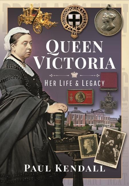 Cover: 9781399018319 | Queen Victoria: Her Life and Legacy | Paul Kendall | Buch | Englisch