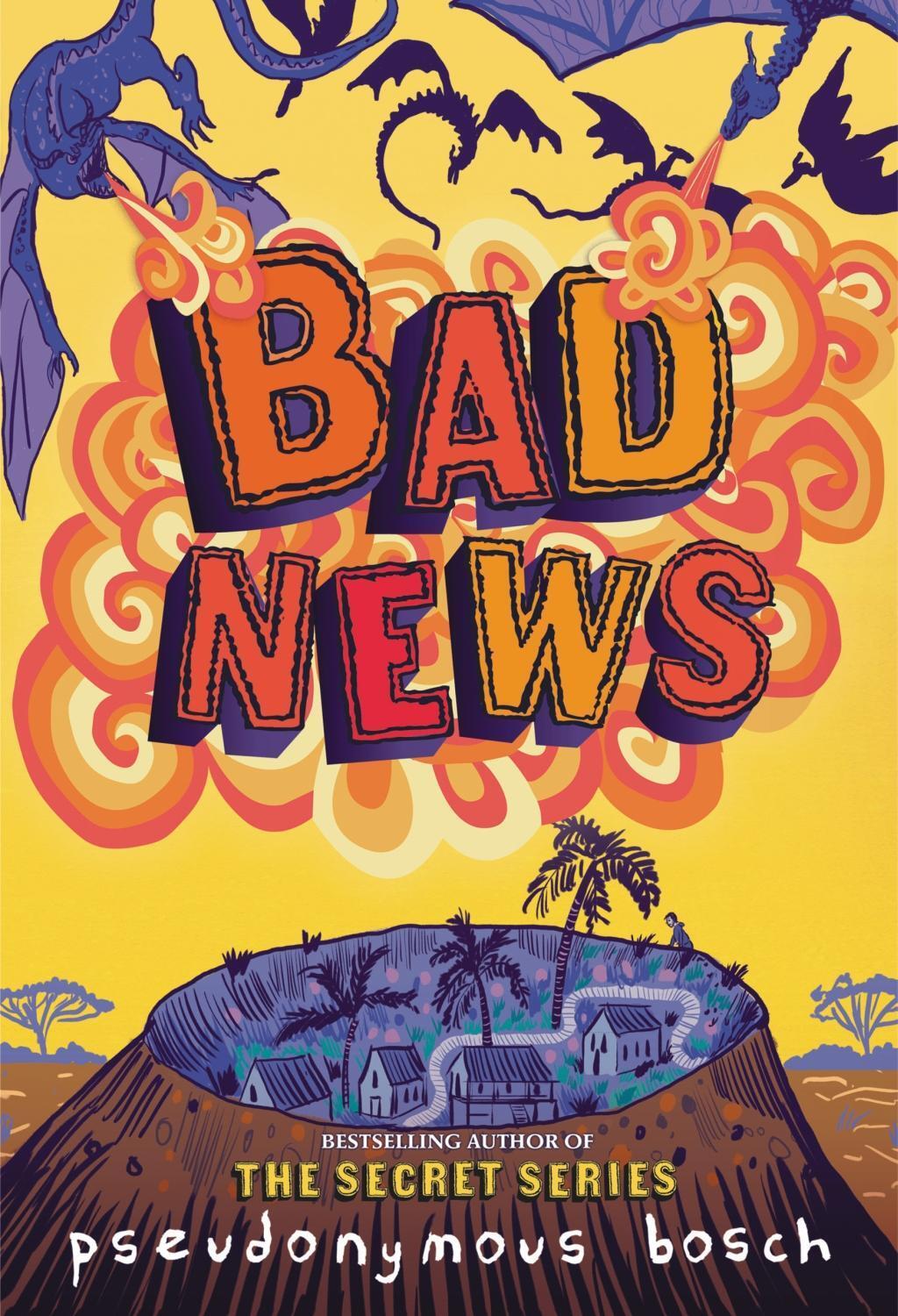 Cover: 9780316320450 | Bad News | Pseudonymous Bosch | Taschenbuch | Bad Books | 344 S.