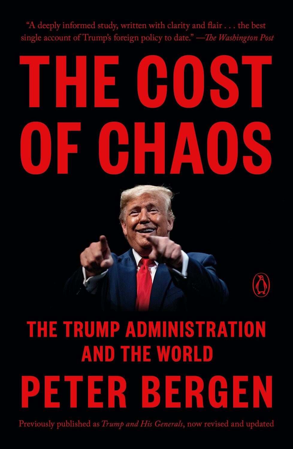 Cover: 9780525522430 | The Cost of Chaos: The Trump Administration and the World | Bergen