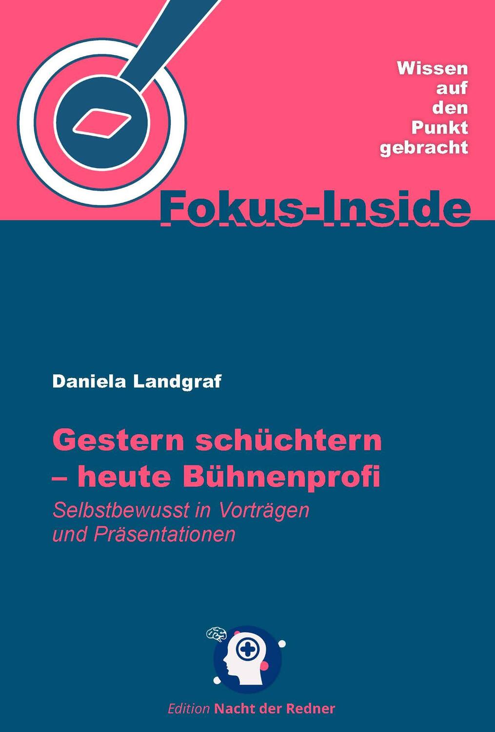 Cover: 9783986411091 | Gestern schüchtern - heute Bühnenprofi | Daniela Landgraf | Buch