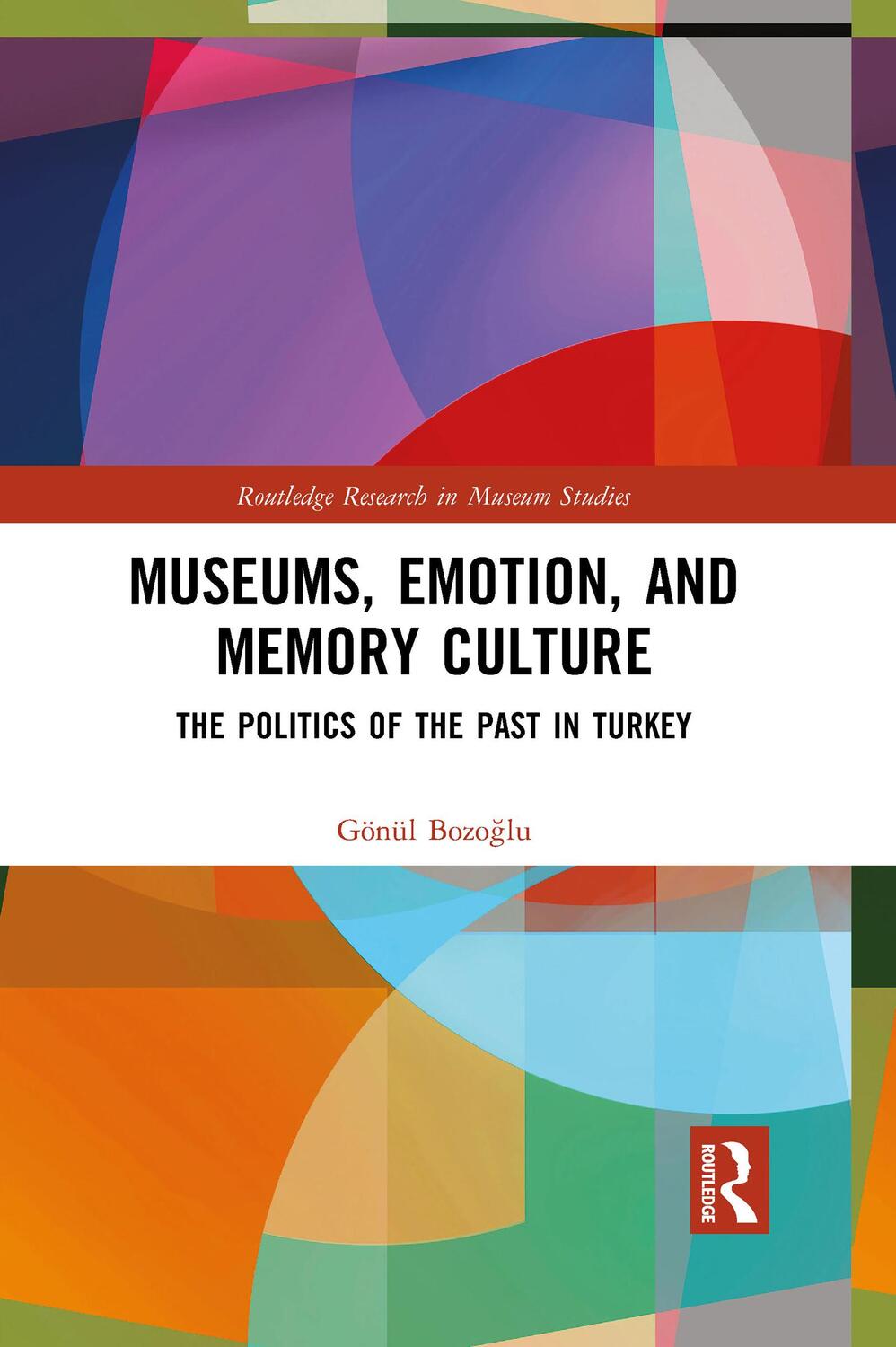 Cover: 9781032088914 | Museums, Emotion, and Memory Culture | Bozo&amp; | Taschenbuch | Englisch