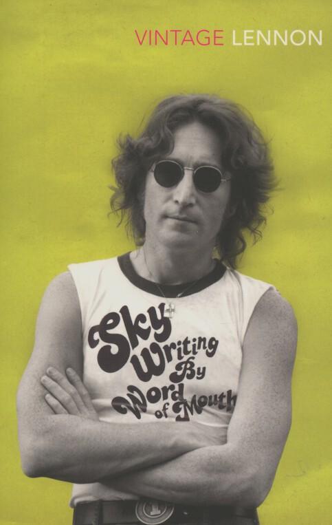 Cover: 9780099561262 | Skywriting By Word of Mouth | John Lennon | Taschenbuch | 200 S.