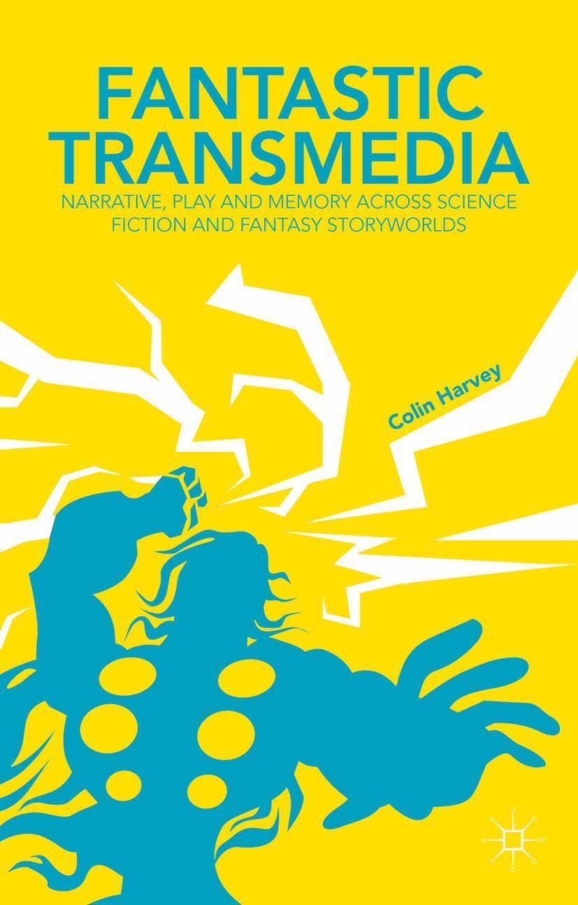 Cover: 9781349455003 | Fantastic Transmedia | C. Harvey | Taschenbuch | xii | Englisch | 2015