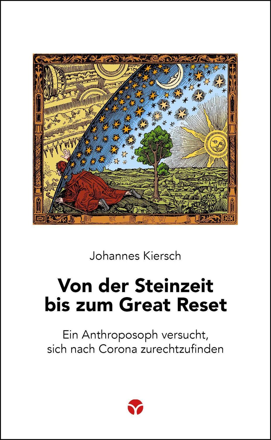 Cover: 9783957791481 | Von der Steinzeit bis zum Great Reset | Johannes Kiersch | Taschenbuch
