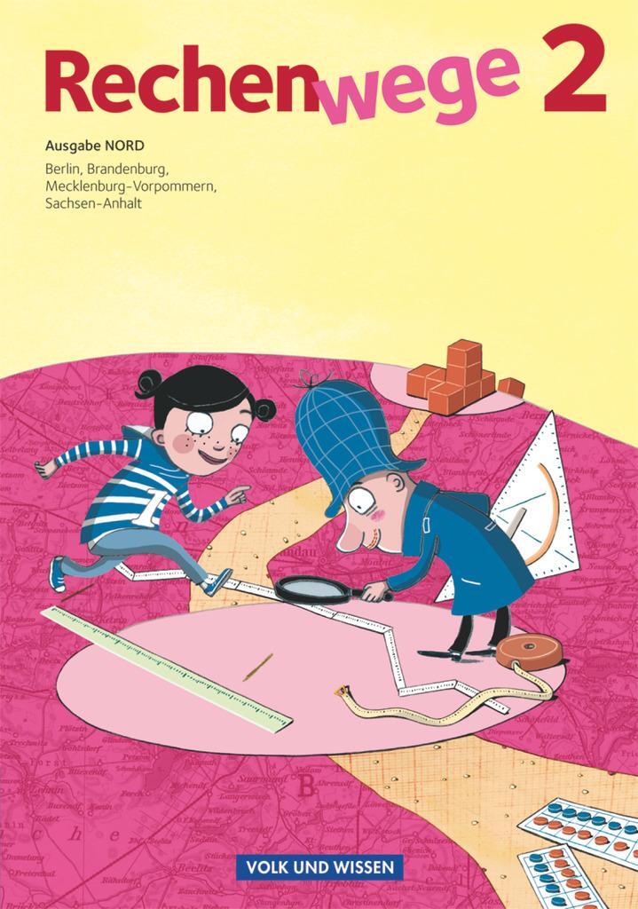Cover: 9783060813186 | Rechenwege 2. Ausgabe Nord. Schülerbuch mit Mat. | Mandy Fuchs (u. a.)