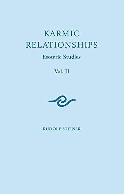 Cover: 9781855845206 | Karmic Relationships | Esoteric Studies | Rudolf Steiner | Taschenbuch