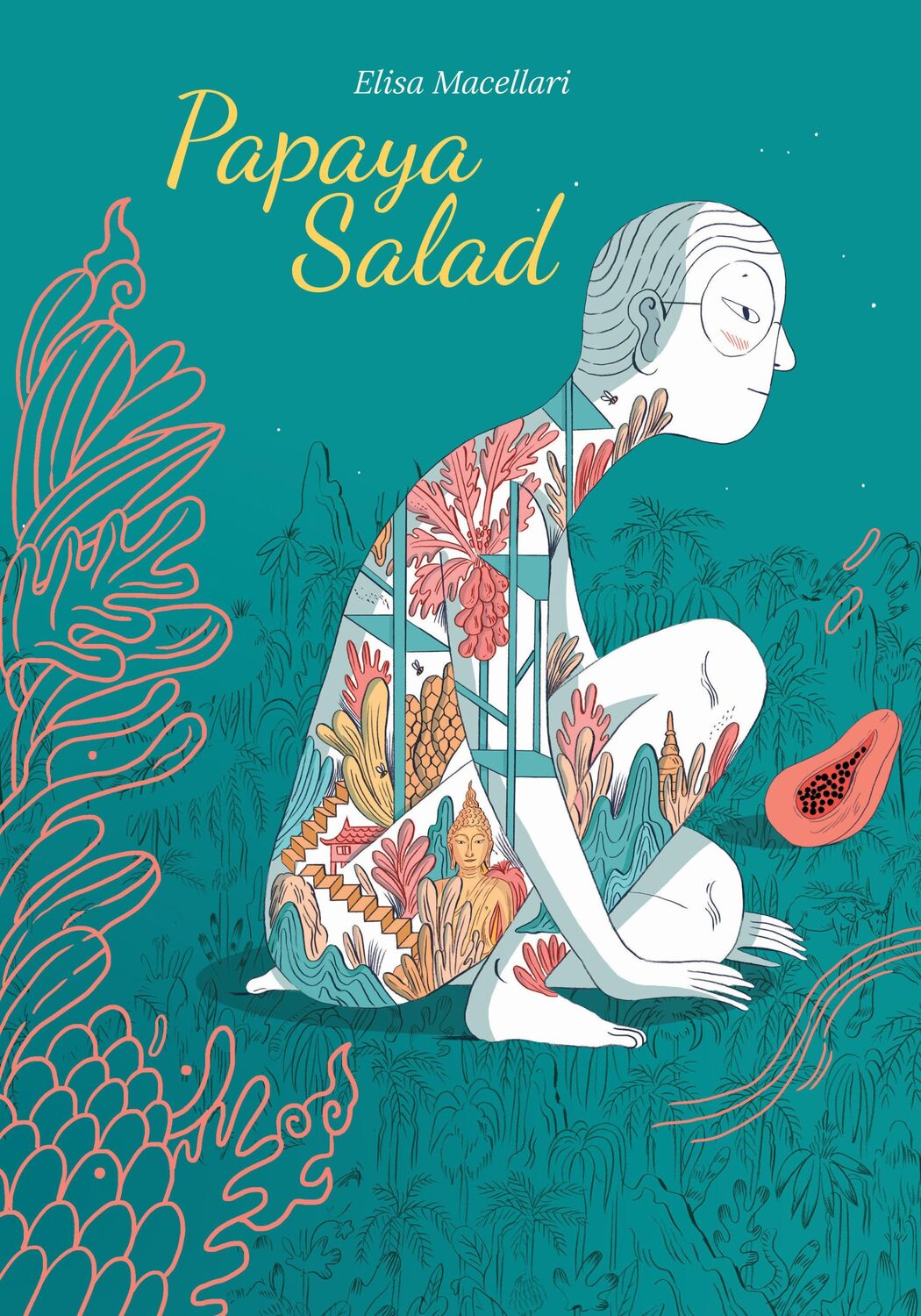 Cover: 9781506719139 | Papaya Salad | Elisa Macellari | Buch | Einband - fest (Hardcover)