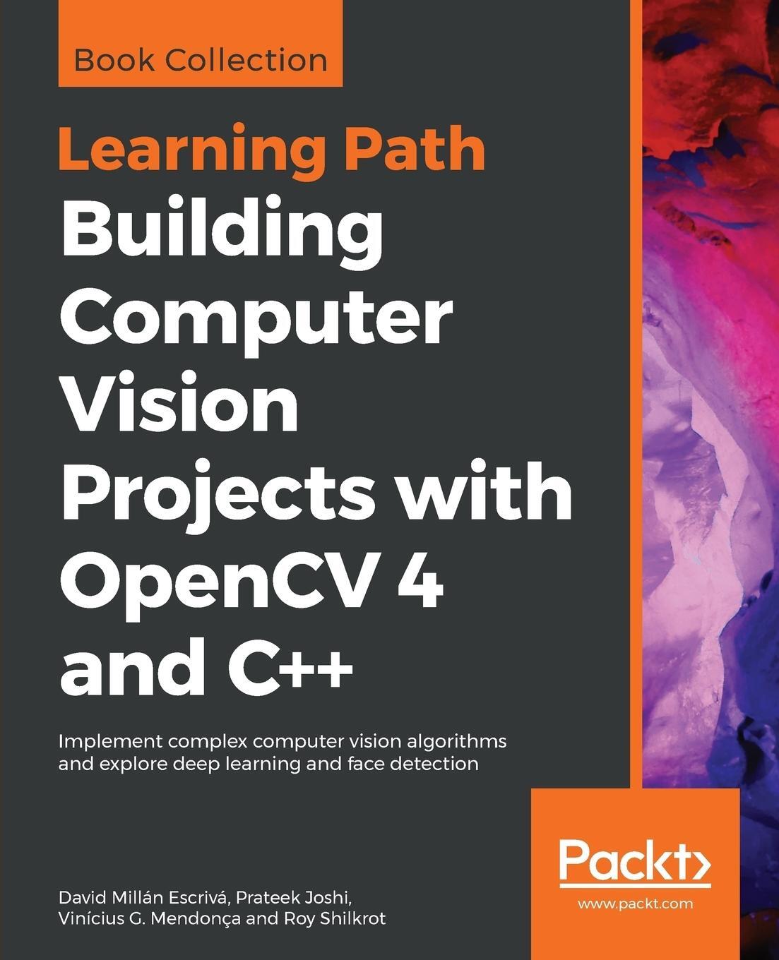Cover: 9781838644673 | Building Computer Vision Projects with OpenCV 4 and C++ | Mendonça