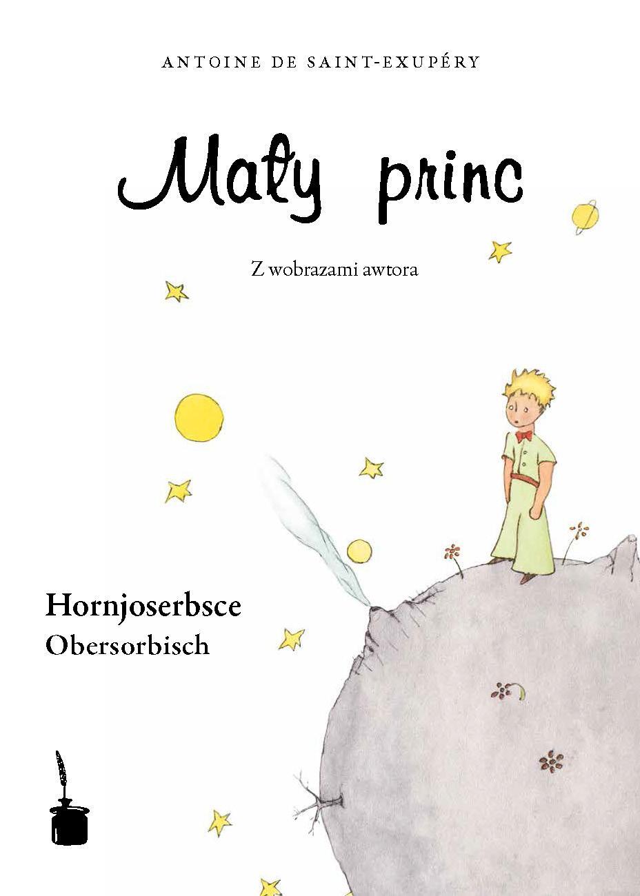 Cover: 9783937467269 | Der Kleine Prinz (Obersorbisch) | Maly Princ | Antoine Saint-Exupéry