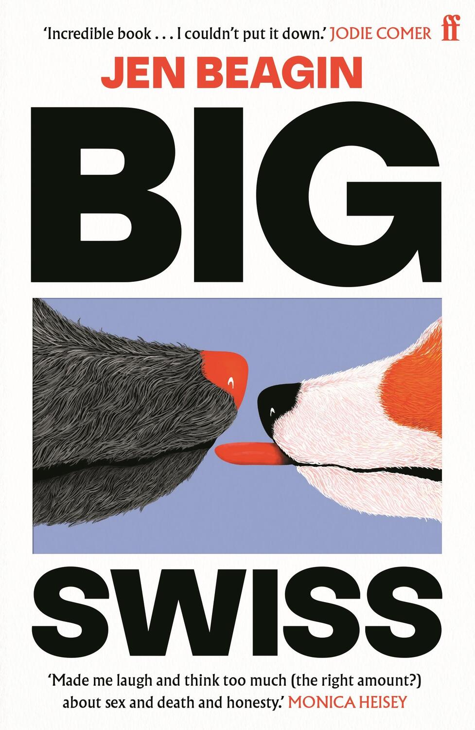 Cover: 9780571386932 | Big Swiss | Jen Beagin | Taschenbuch | Englisch | 2023