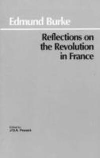 Cover: 9780872200203 | Reflections on the Revolution in France | Edmund Burke | Taschenbuch