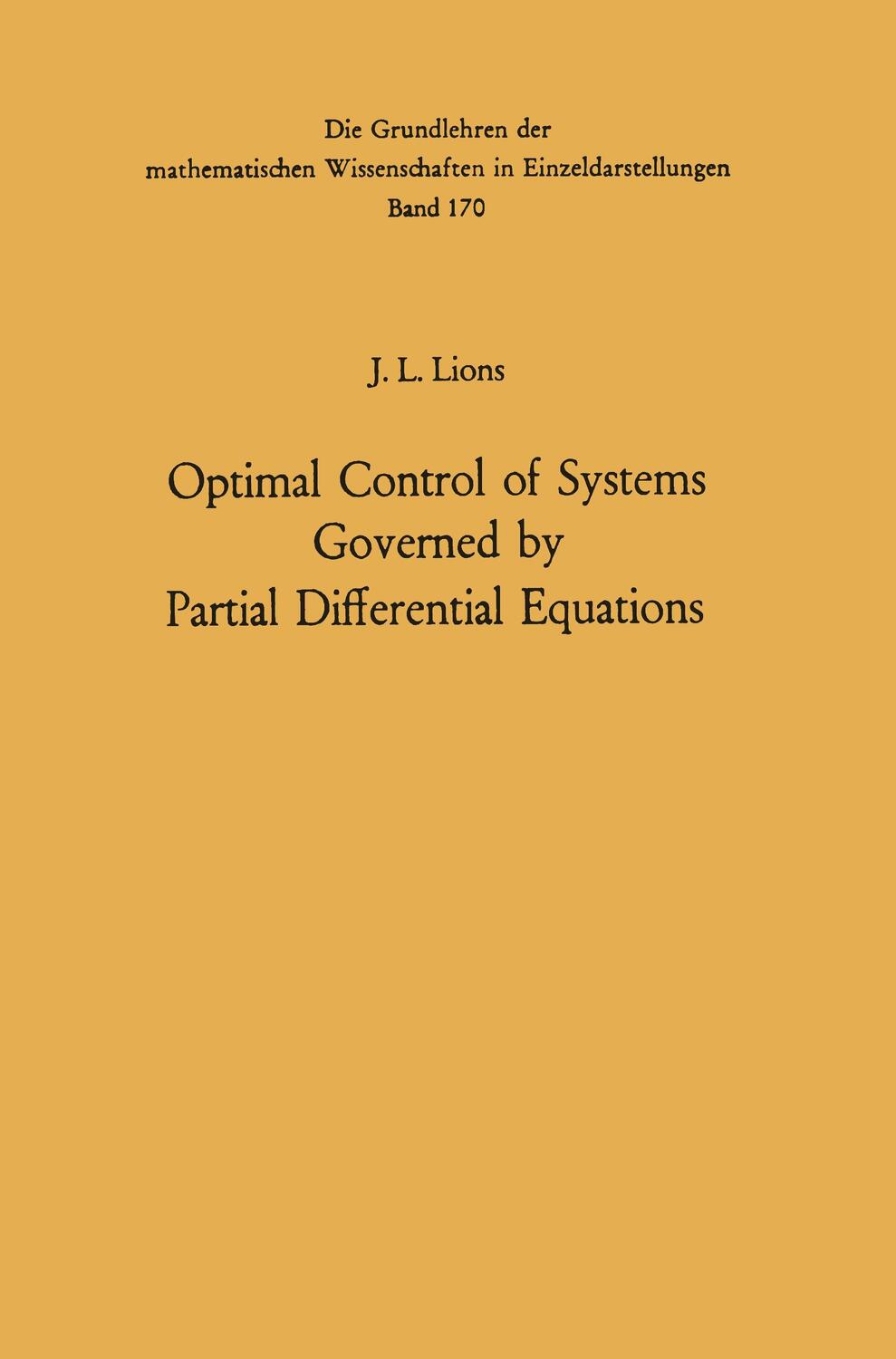 Cover: 9783642650260 | Optimal Control of Systems Governed by Partial Differential Equations