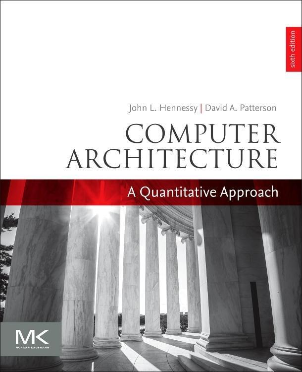 Cover: 9780128119051 | Computer Architecture | A Quantitative Approach | John Hennessy | Buch