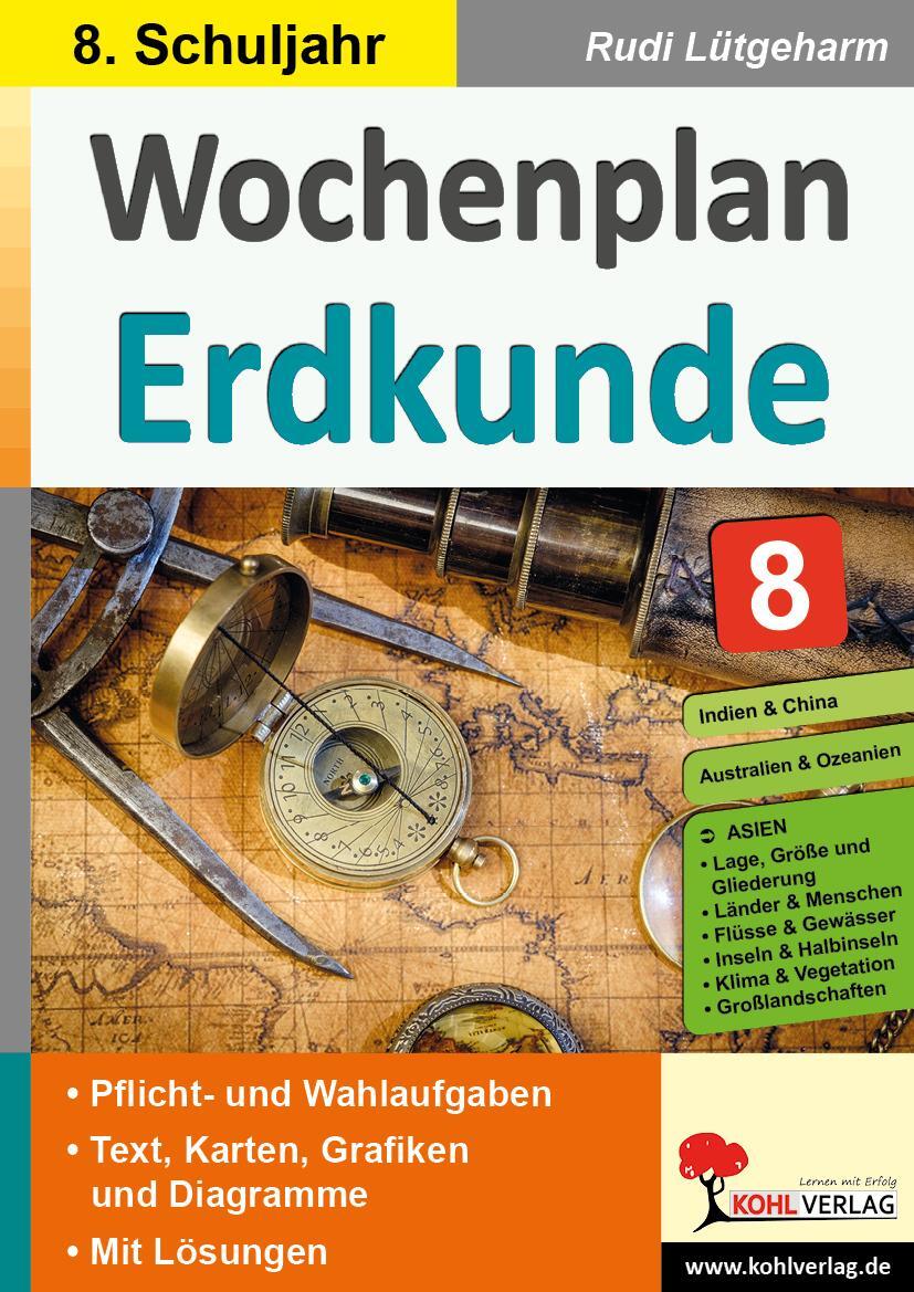 Cover: 9783985581689 | Wochenplan Erdkunde / Klasse 8 | Rudi Lütgeharm | Taschenbuch | 2022