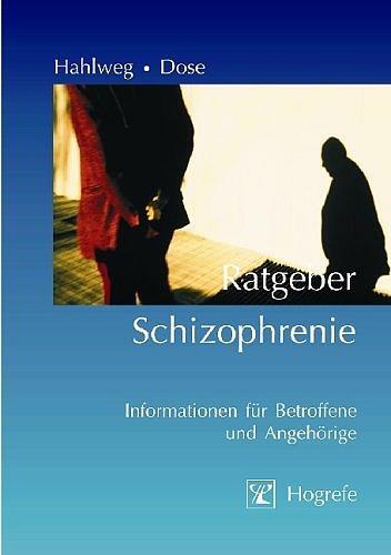 Cover: 9783801718053 | Ratgeber Schizophrenie | Informationen für Betroffene und Angehörige
