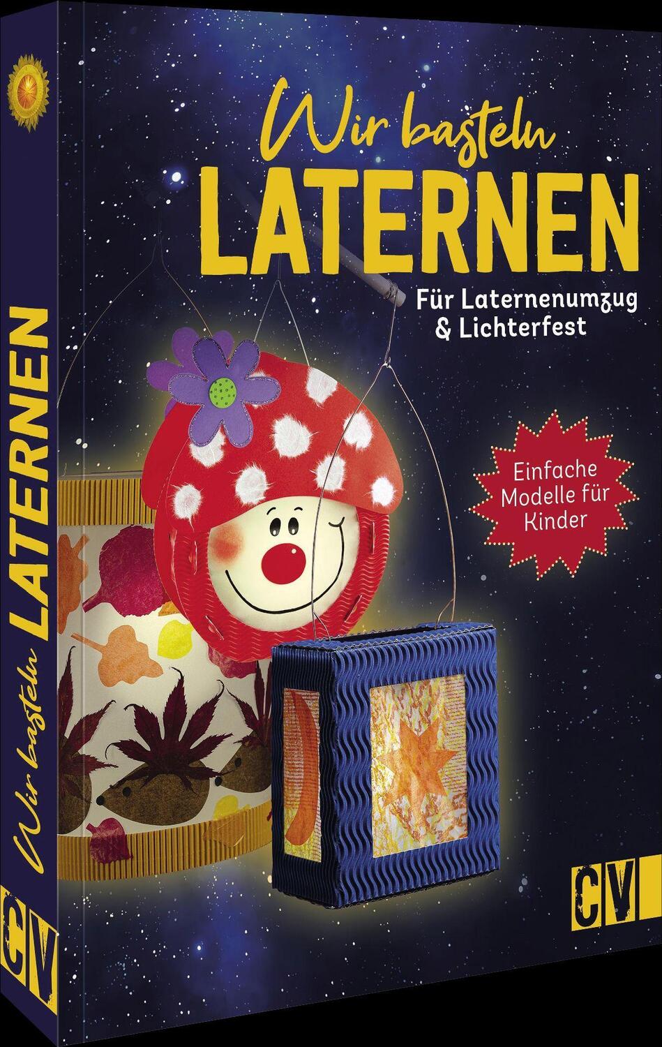 Cover: 9783841102812 | Wir basteln Laternen | Für Laternenumzug &amp; Lichterfest | Fox (u. a.)