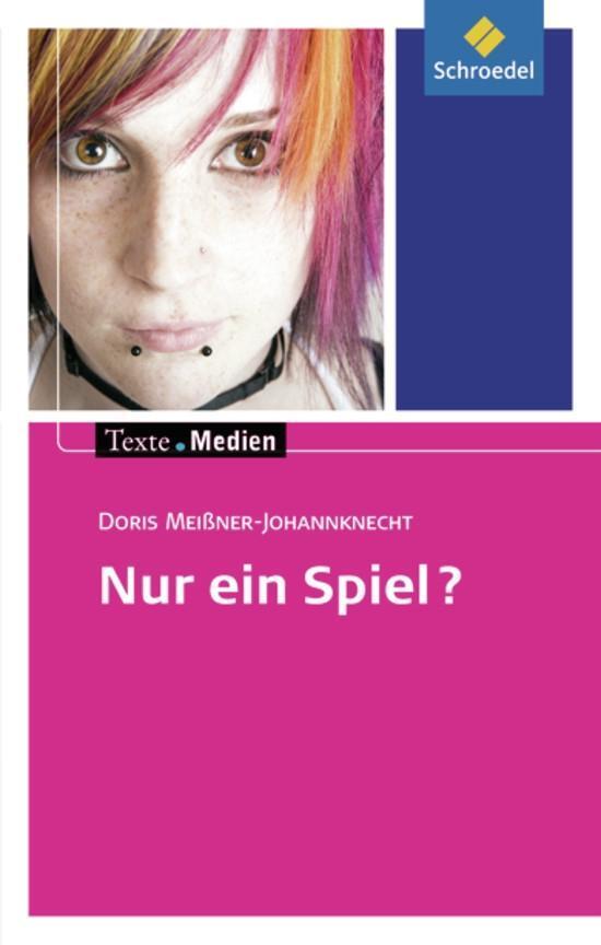 Cover: 9783507474444 | Nur ein Spiel?: Textausgabe mit MaterialienTexte.Medien | Taschenbuch