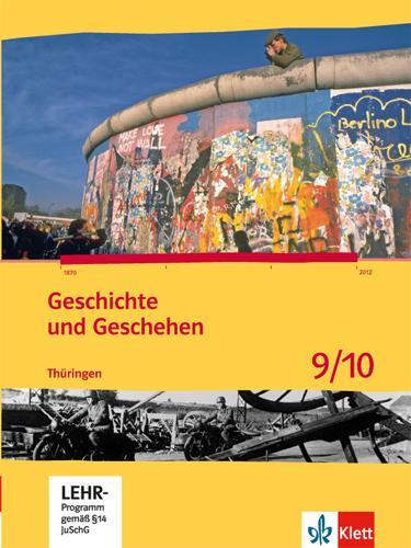 Cover: 9783124436306 | Geschichte und Geschehen. Ausgabe für Thüringen. Schülerbuch mit...