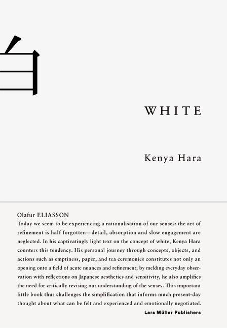 Cover: 9783037781838 | White | Kenya Hara | Buch | Englisch | 2009 | Lars Müller Publishers