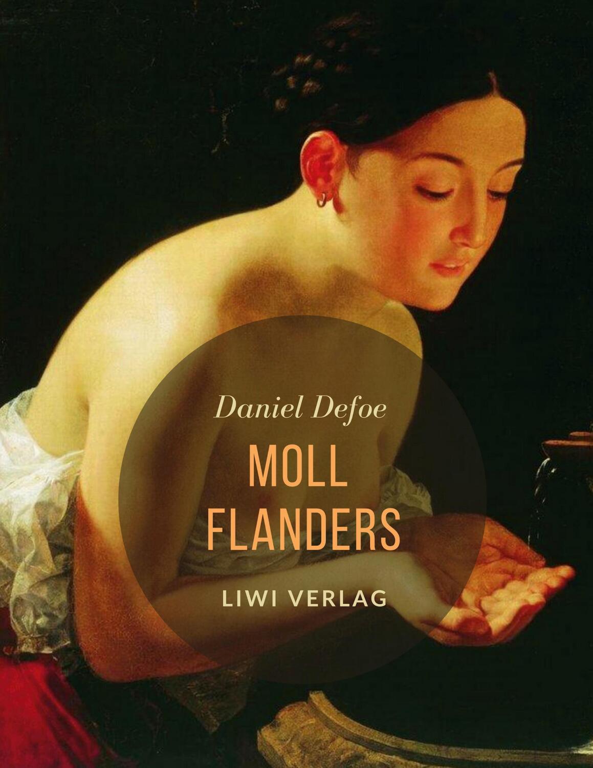 Cover: 9783965423480 | Moll Flanders | Vollständige Neuausgabe, übersetzt von Joseph Grabisch