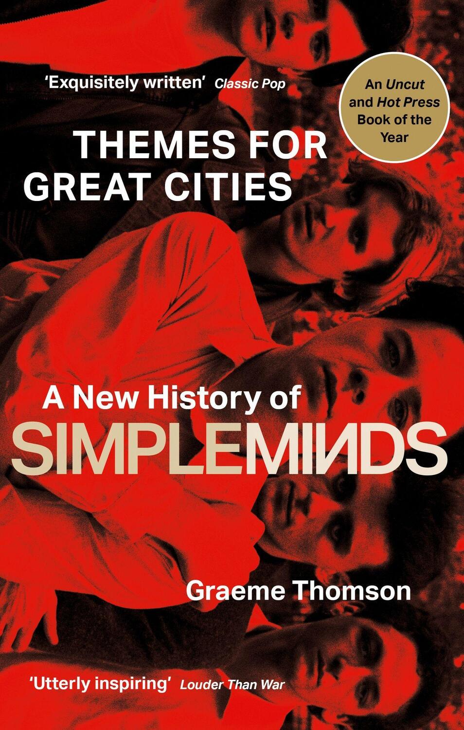 Cover: 9781472134011 | Themes for Great Cities: A New History of Simple Minds | Thomson