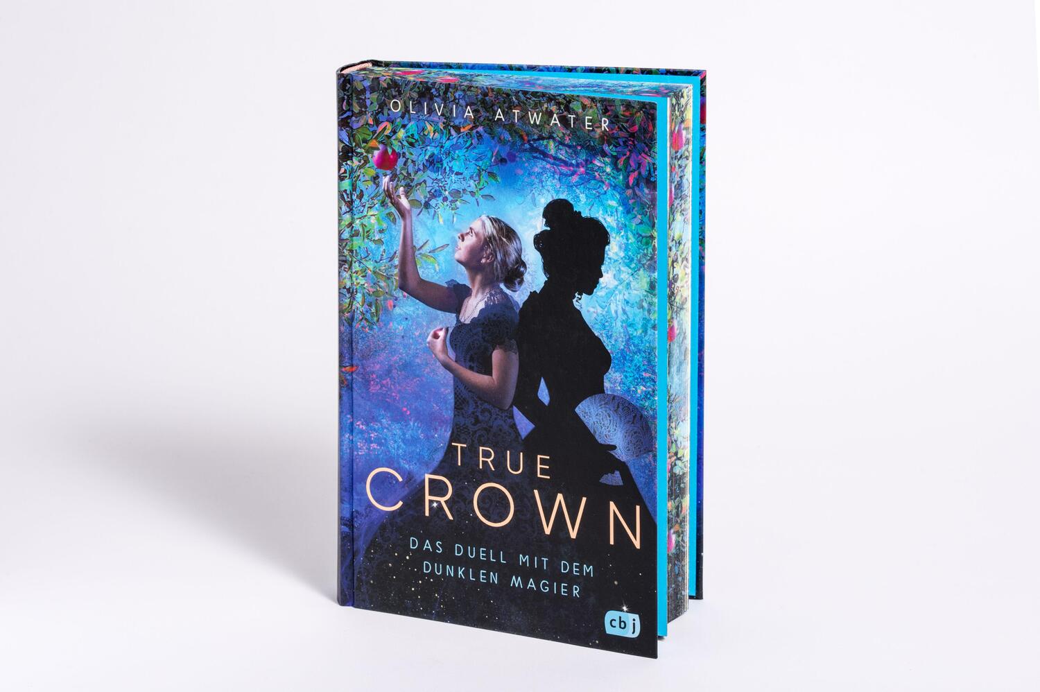 Bild: 9783570166727 | True Crown - Das Duell mit dem dunklen Magier | Olivia Atwater | Buch
