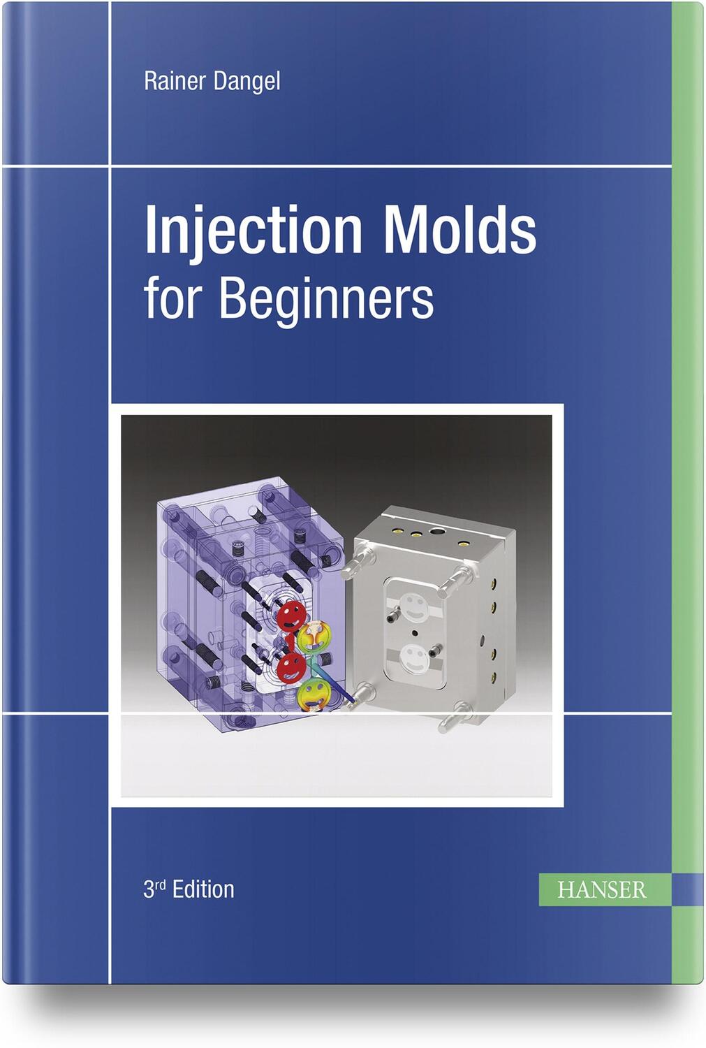 Cover: 9781569909119 | Injection Molds for Beginners | Rainer Dangel | Buch | XIX | Englisch