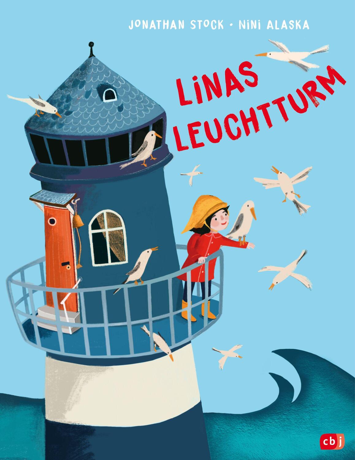Cover: 9783570179956 | Linas Leuchtturm | Poetisches Bilderbuch über Freundschaft ab 4 Jahren