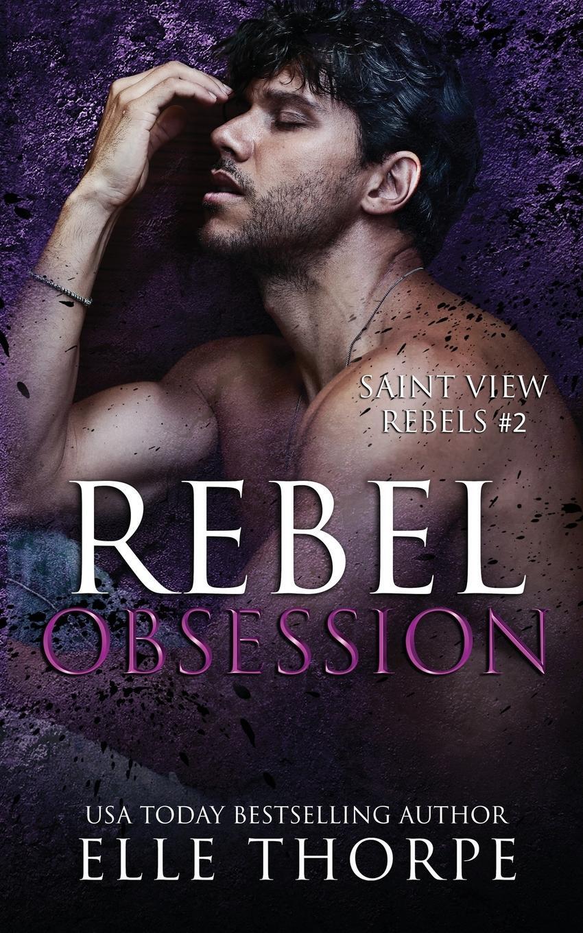 Cover: 9781922760418 | Rebel Obsession | Elle Thorpe | Taschenbuch | Paperback | Englisch