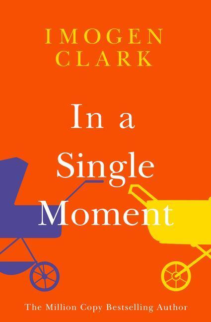 Cover: 9781542034562 | In a Single Moment | Imogen Clark | Taschenbuch | Englisch | 2023