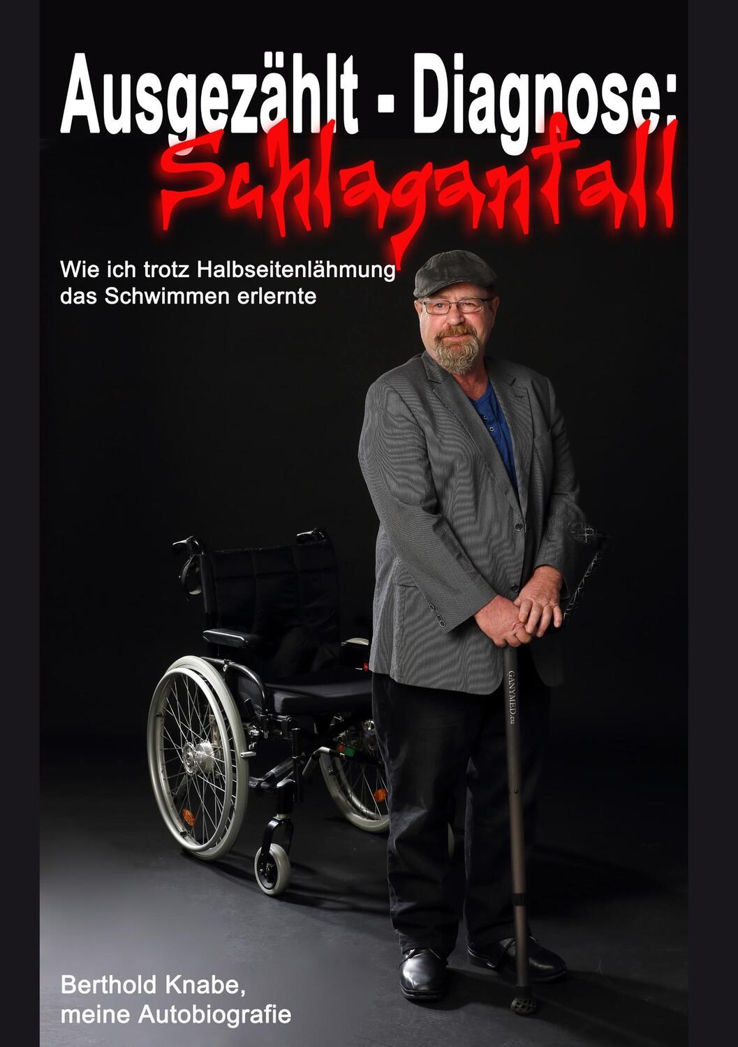 Cover: 9783746088211 | Ausgezählt - Diagnose Schlaganfall | Berthold Knabe | Taschenbuch