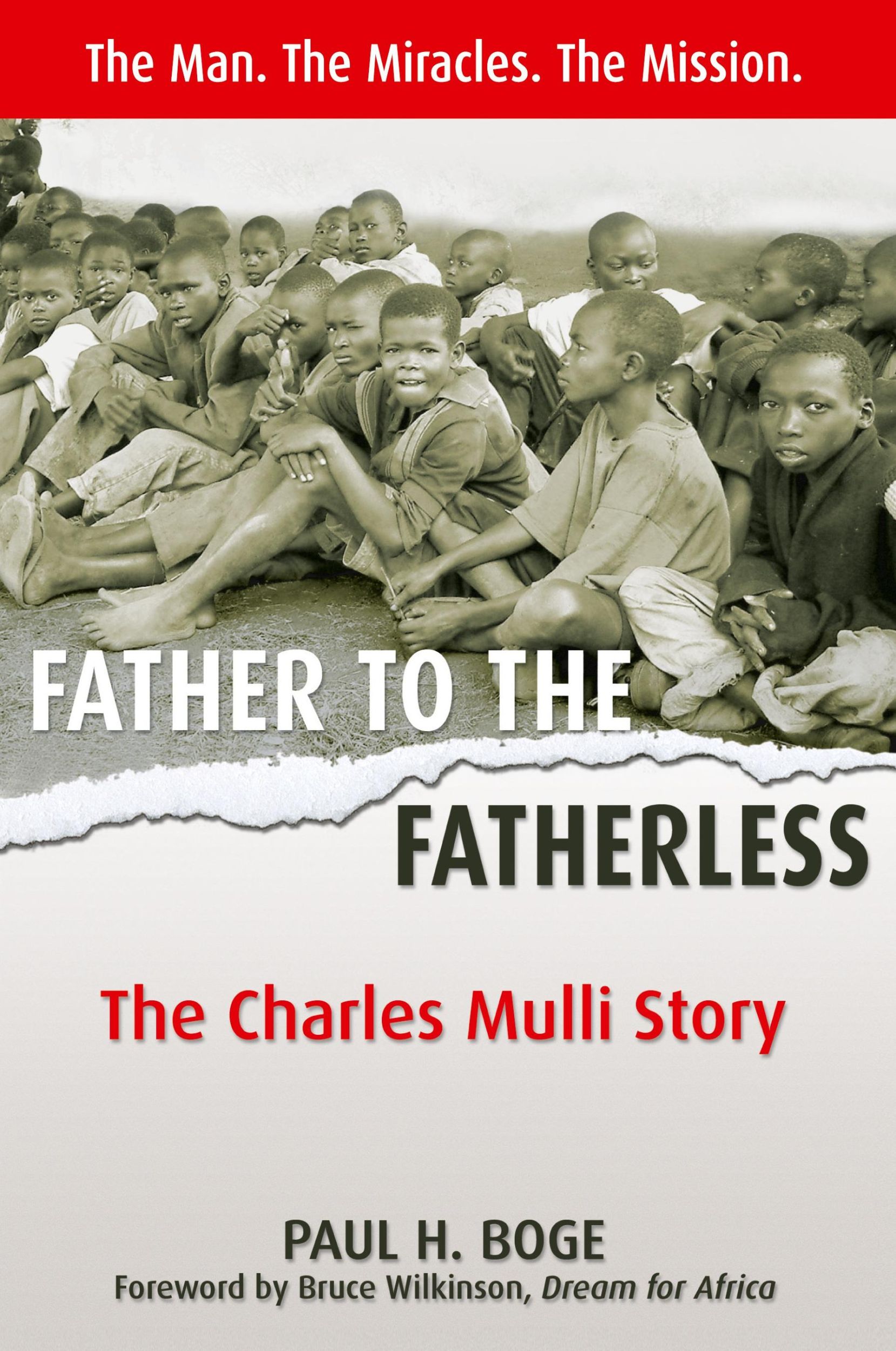 Cover: 9781897213025 | Father to the Fatherless | The Charles Mulli Story | Paul H. Boge