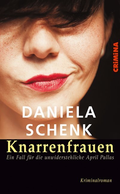 Cover: 9783897413801 | Knarrenfrauen | Daniela Schenk | Taschenbuch | 2016 | Helmer