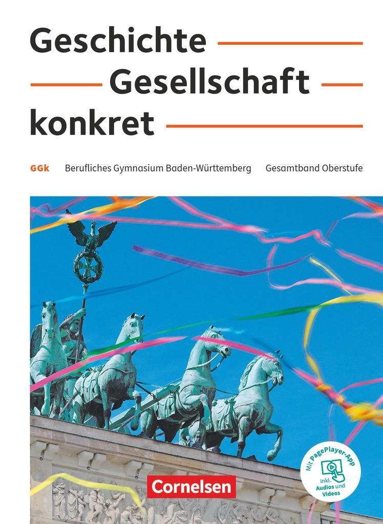 Cover: 9783064519343 | Geschichte, Gesellschaft, konkret. 11.-13. Schuljahr - Berufliches...