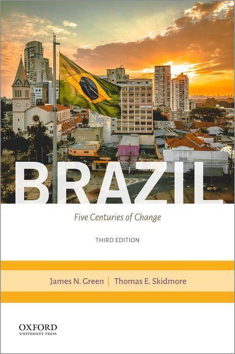 Cover: 9780190068981 | Green, J: Brazil | Five Centuries of Change | James Green (u. a.)