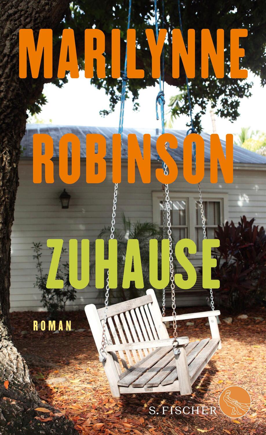 Cover: 9783100024589 | Zuhause | Marilynne Robinson | Buch | Deutsch | 2018 | FISCHER, S.
