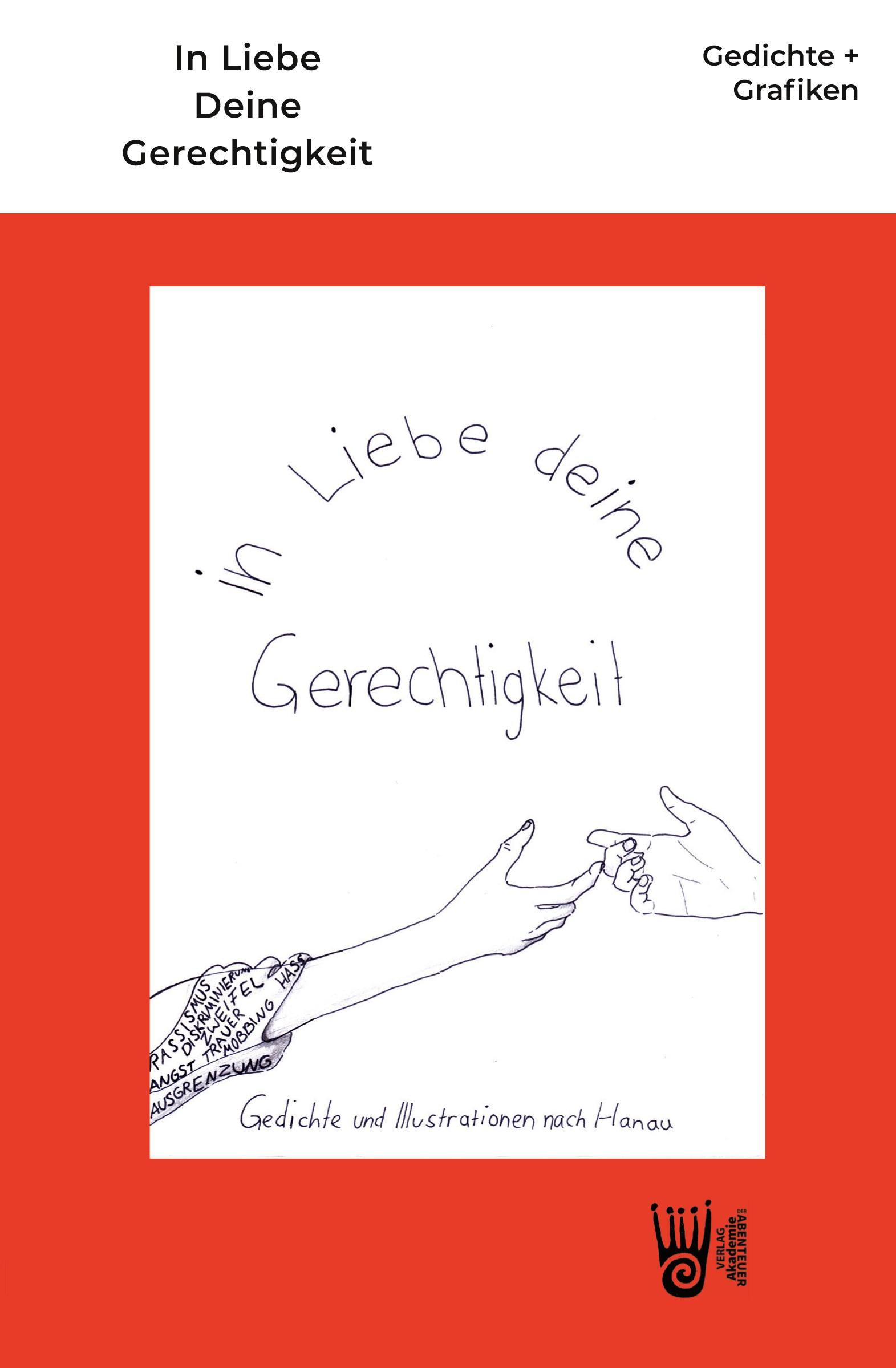 Cover: 9783985301430 | In Liebe Deine Gerechtigkeit - Gedichte und Grafiken nach Hanau | Buch