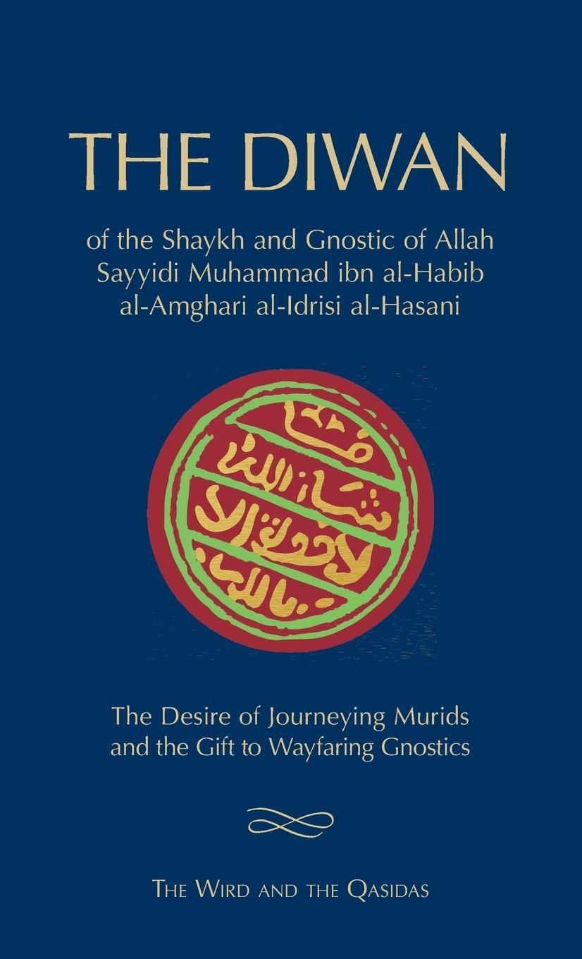Cover: 9781908892249 | The Diwan of Shaykh Muhammad ibn al-Habib | The Wird and the Qasidas