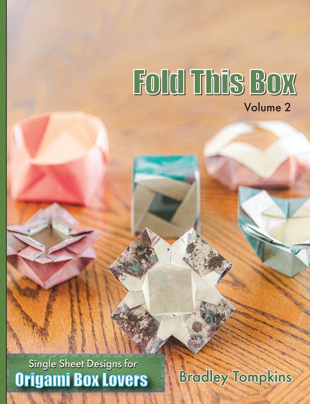 Cover: 9781736124031 | Fold This Box | Volume 2: Single-Sheet Designs for Origami Box Lovers