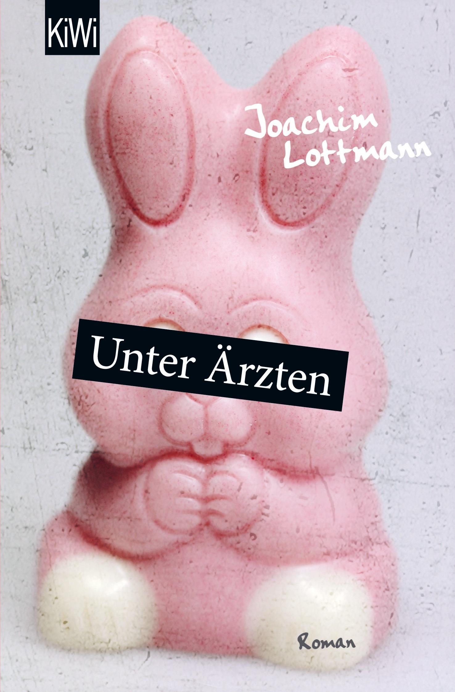 Cover: 9783462040128 | Unter Ärzten | Roman | Joachim Lottmann | Taschenbuch | 272 S. | 2011