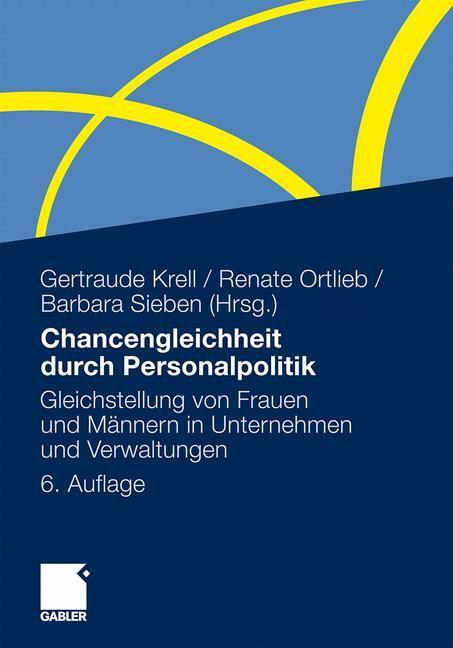 Cover: 9783834929792 | Chancengleichheit durch Personalpolitik | Gertraude Krell (u. a.)
